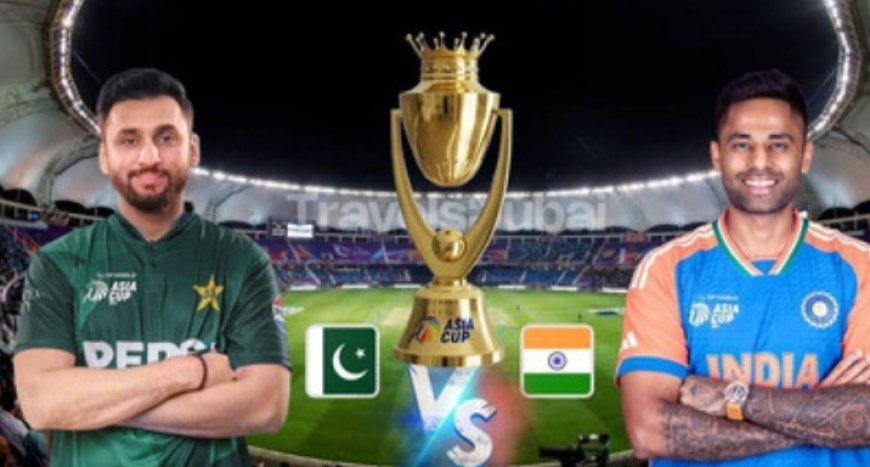 ଏସିଆ କପରେ ପୁଣି ମୁହାଁମୁହିଁ ହେବେ ଭାରତ ଓ ପାକିସ୍ତାନ.