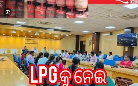 LPG ନେଇ ଭୟଭୀତ ନ ହୋଇ ସଚେତନ ରହିବା: ଜିଲ୍ଲାପାଳ